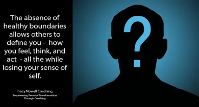 Absence of Healthy Boundaries